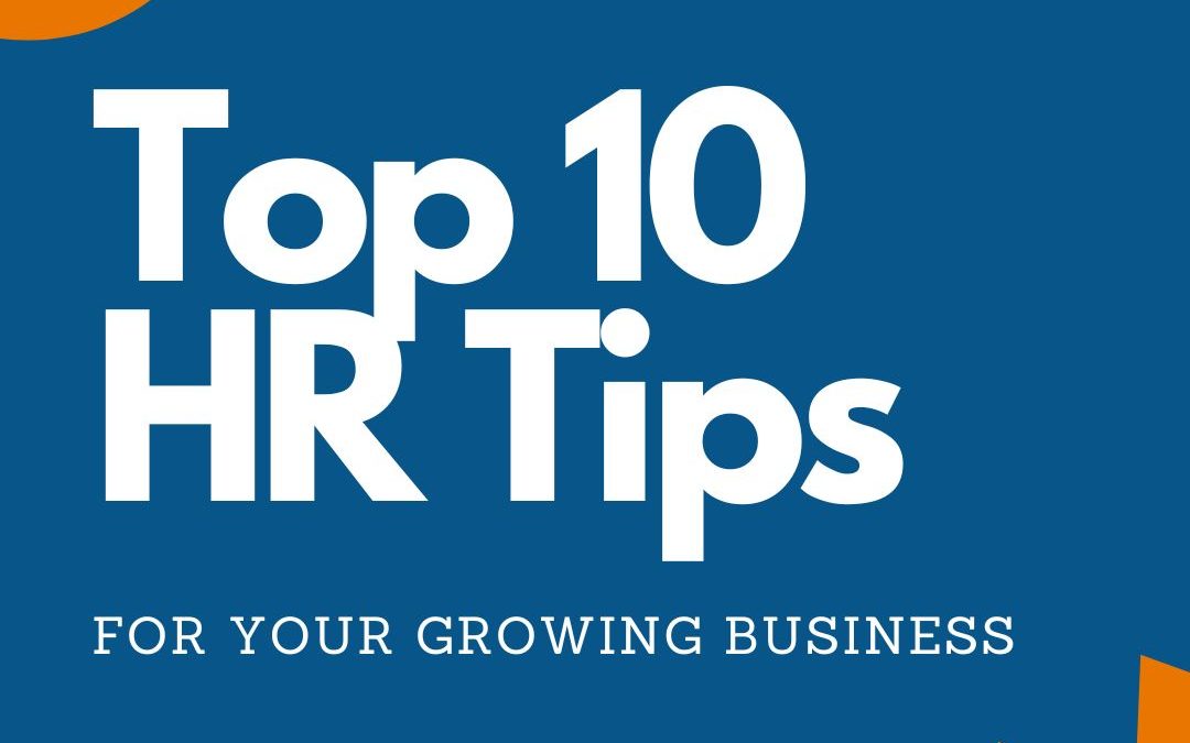 Top 10 Small Business HR Tips
