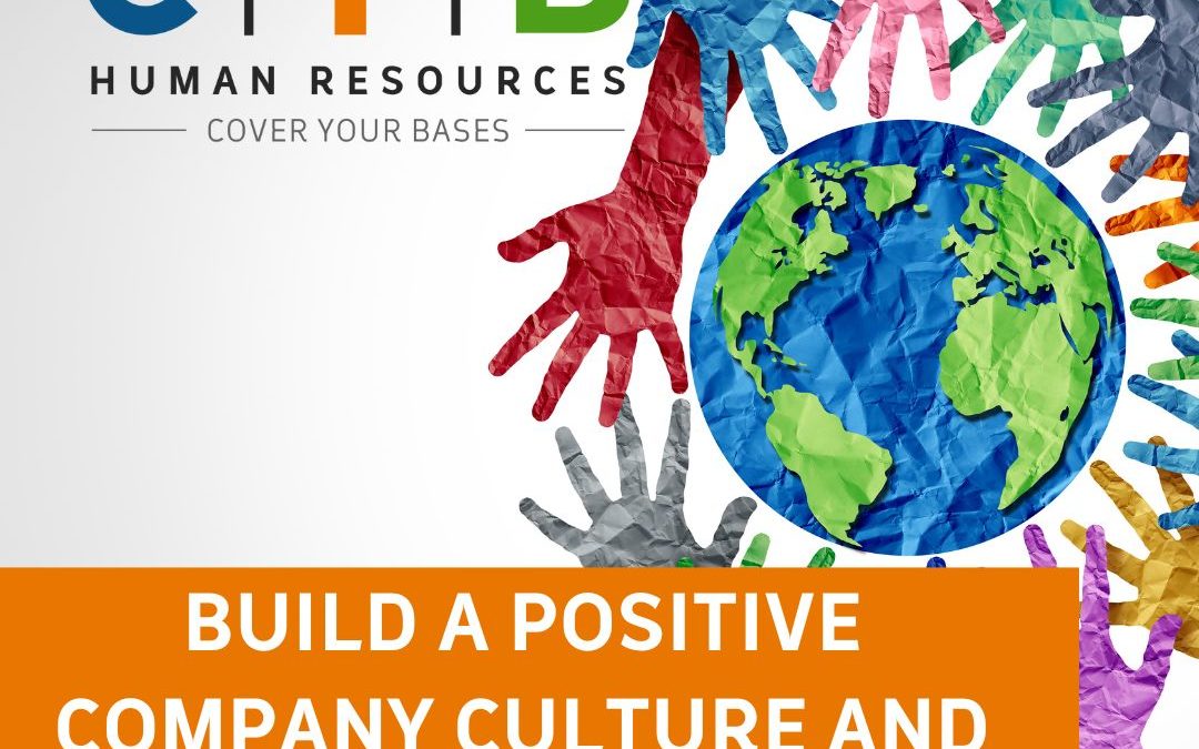 Decrease HR Liability & Create a Positive Company Culture